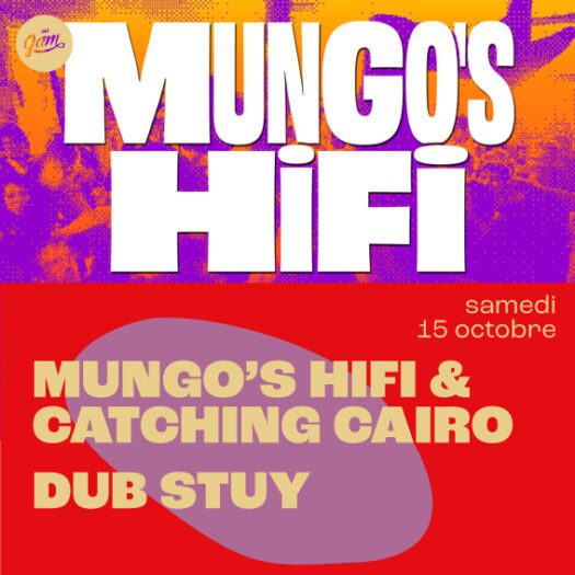 Mungo’s Hifi & Catching Cairo + Dub Stuy