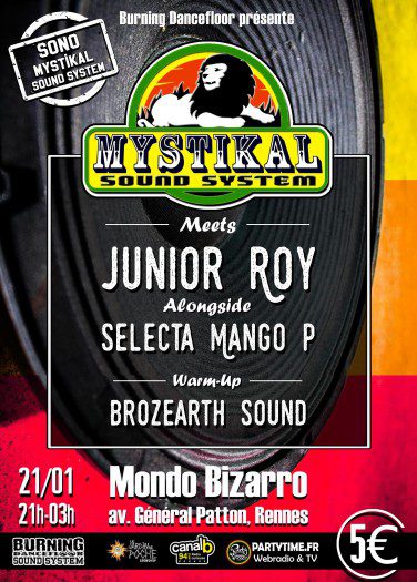 Mystikal Sound System & Junior Roy