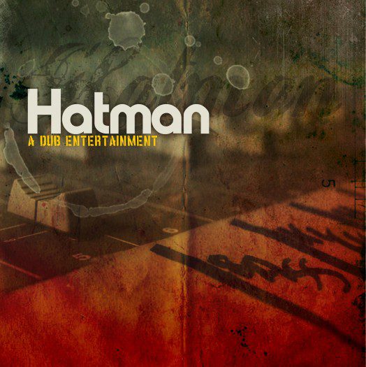 hatman-a-dub-entertainment-free-download-french-dub-released