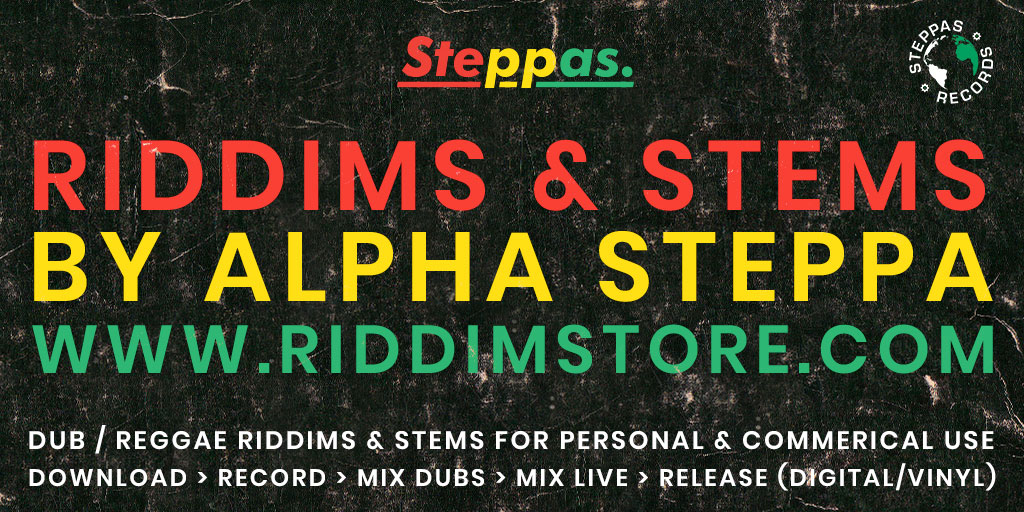 Alpha Steppa - Riddims & Stems - Du Dub Pour Tous Sur Riddimstore.