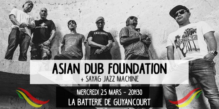 Asian Dub Foundation + Sayag Jazz Machine