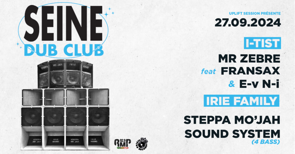 Seine Dub Club #7