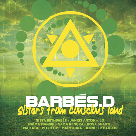 Barbés.D - Sisters from Conscious Land