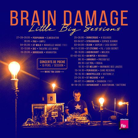 Brain Damage @ Bordeaux