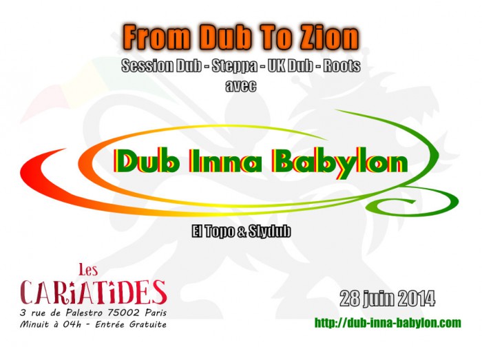 From Dub To Zion aux Cariatides
