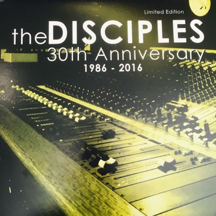 Disciples - 30th anniversary - 1986 2016
