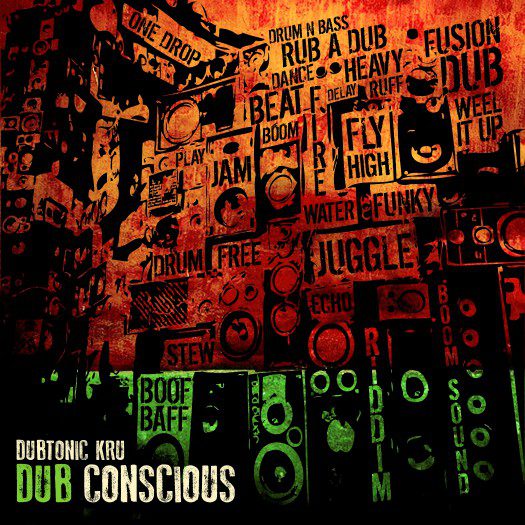 Dubtonic Kru - Dub Conscious