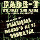 Face-T_We_Rule_The_Area