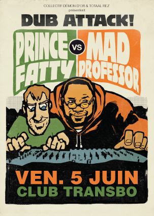 Mad Professor vs Prince Fatty