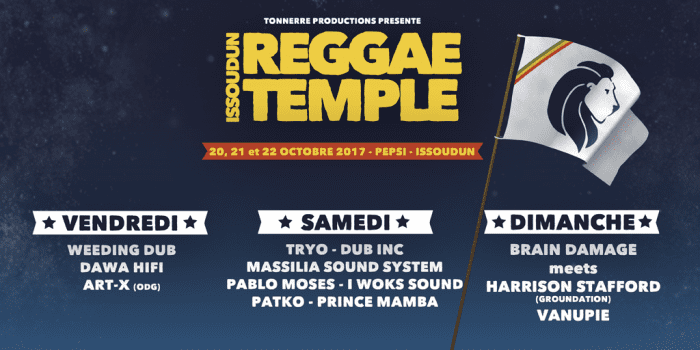 Issoudun Reggae Temple 2017