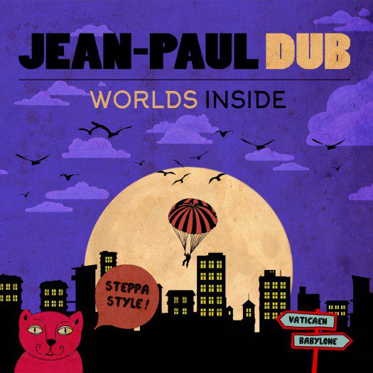 Jean-Paul Dub - Worlds Inside