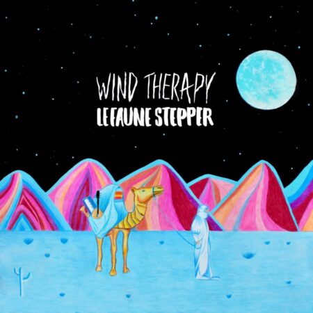 Le Faune Stepper - Wind Therapy