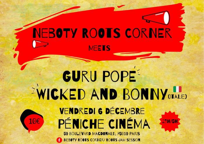 Wicked & Bonny feat. Berise + Guru Pope meets Néboty Roots Corner