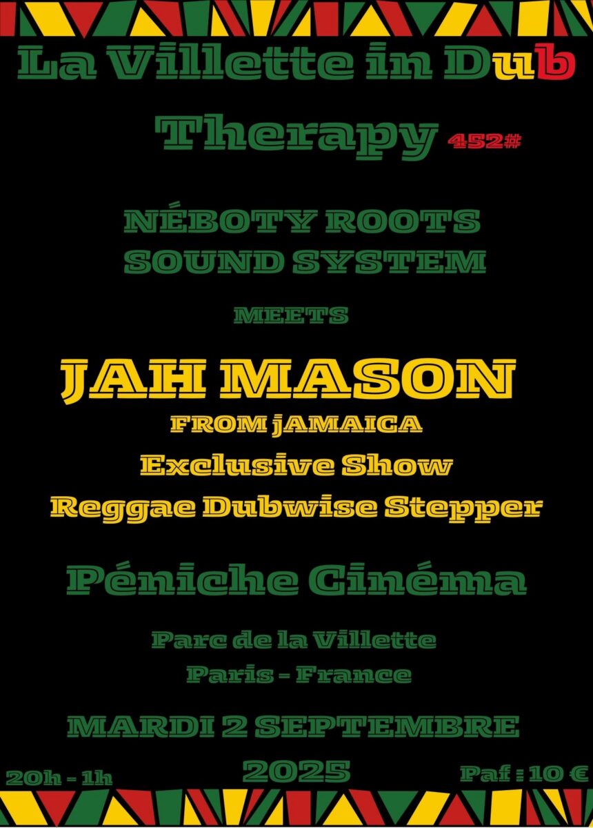 La Villette in Dub Therapy