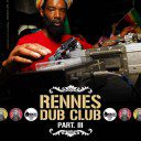 Rennes Dub Club part 3