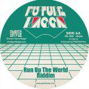 Part2Style - Run Up The World Riddim - Future Ragga