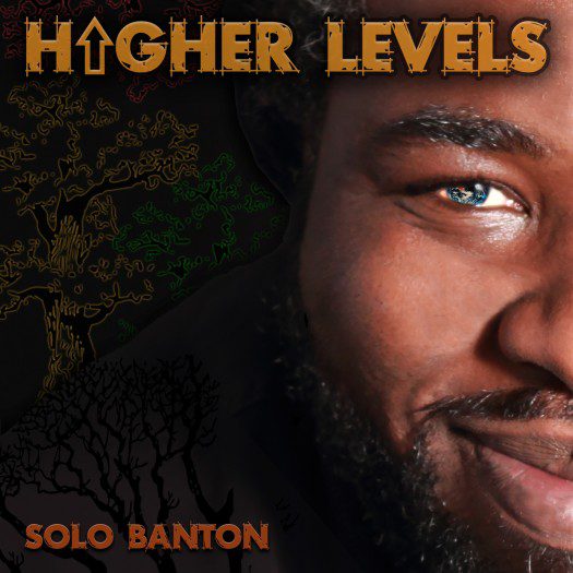 Solo Banton - Higher Levels - Reality Shock Records