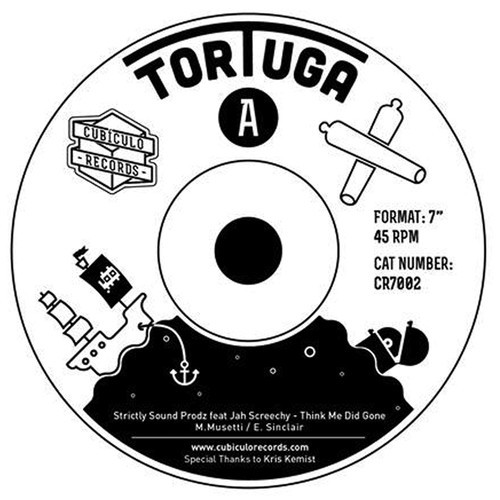 Strictly Sound ft. Jah Screechy - 7" Cubículo Records