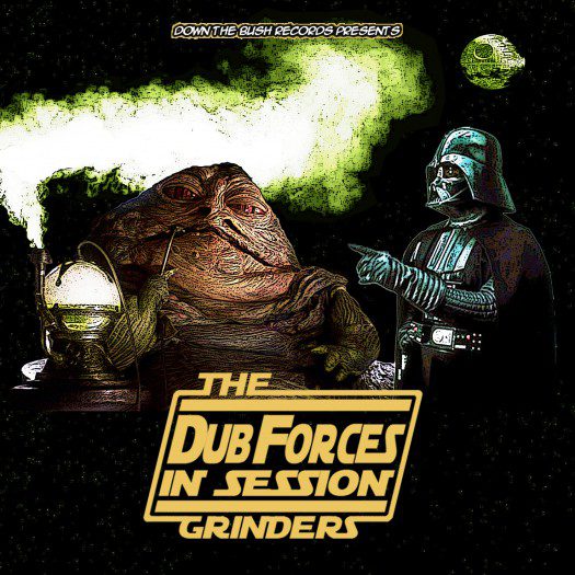The Grinders - Dub Forces in session