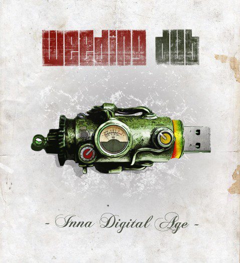 Weeding Dub - Inna Digital Age