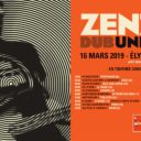Zenzile - Dub Unlimited Tour 2019