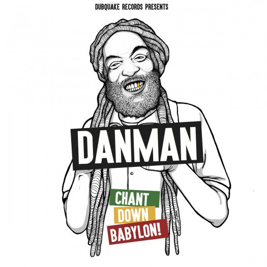 Danman - Chant Down Babylon