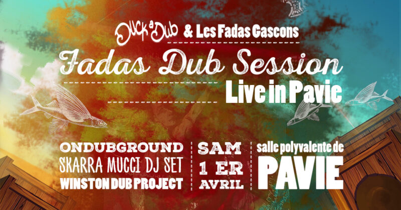 Concours – Gagnez vos places pour : Grand Bastringue #11 / Dub To Trance / Family Dub Gathering #1 / Concert Reggae à La Rochelle