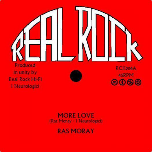 I Neurologici feat. Ras Moray - 7" Real Rock