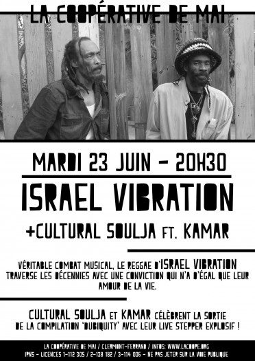 Israël Vibration + Cultural Soulja