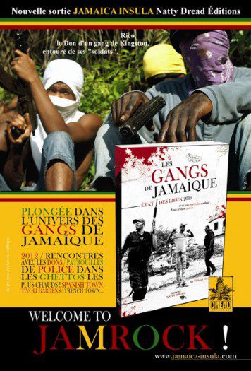Les Gangs de la Jamaïque - États des lieux 2012