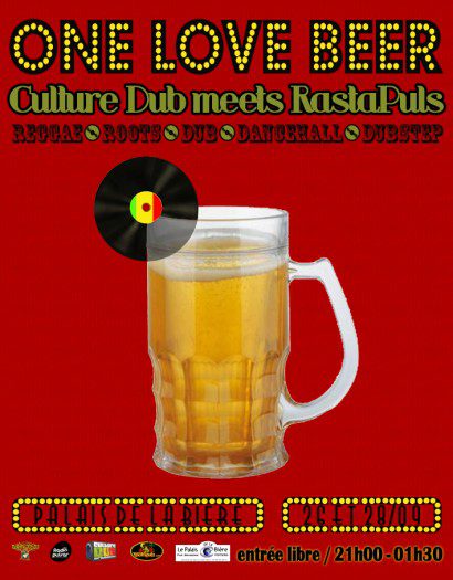 ONE LOVE BEER 2013 – Culture Dub Sound