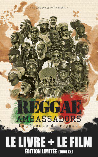 Reggae Ambassadors : La légende du Reggae