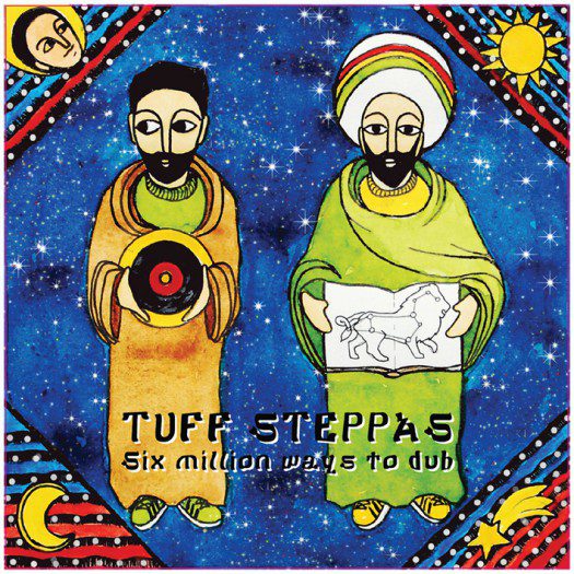 Tuff Steppas - Six Million Ways To Dub